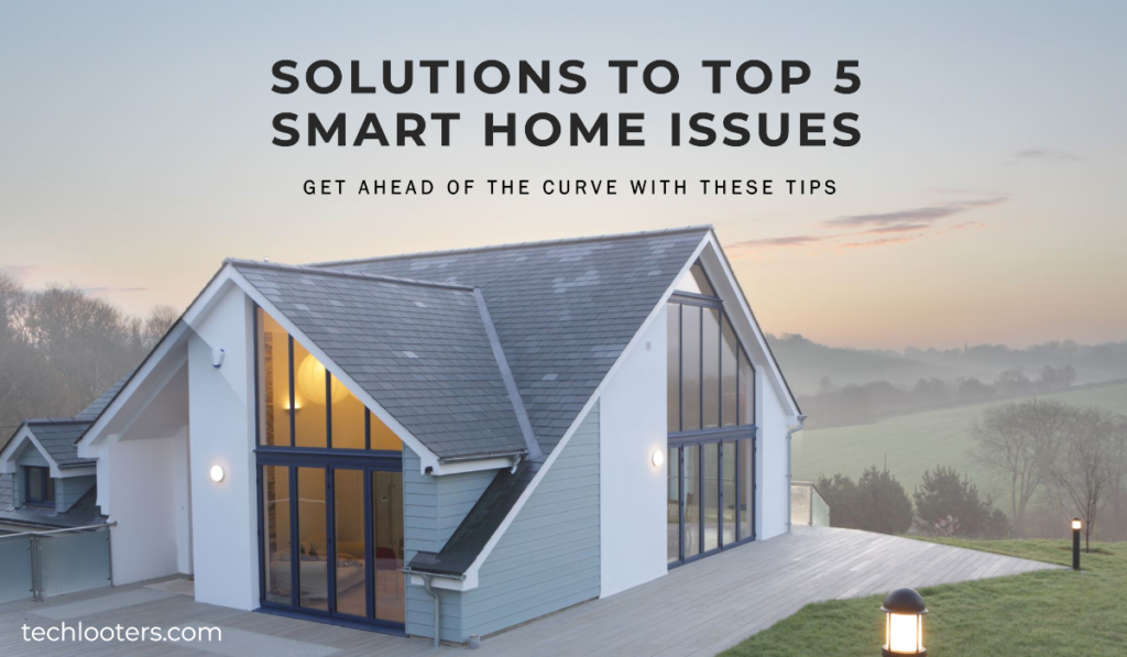 Smart home issues